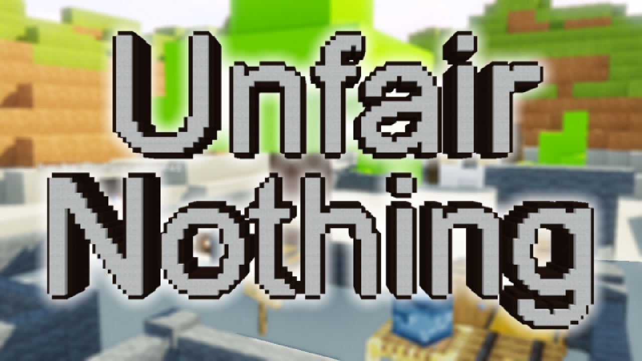 Télécharger Unfair Nothing pour Minecraft 1.14.4